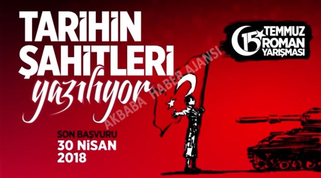 15 Temmuz Kahramanlıkları Romanlarda Yaşanacak, Yaşatılacak